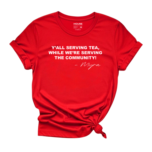 We Serve The Community Graphic Tee