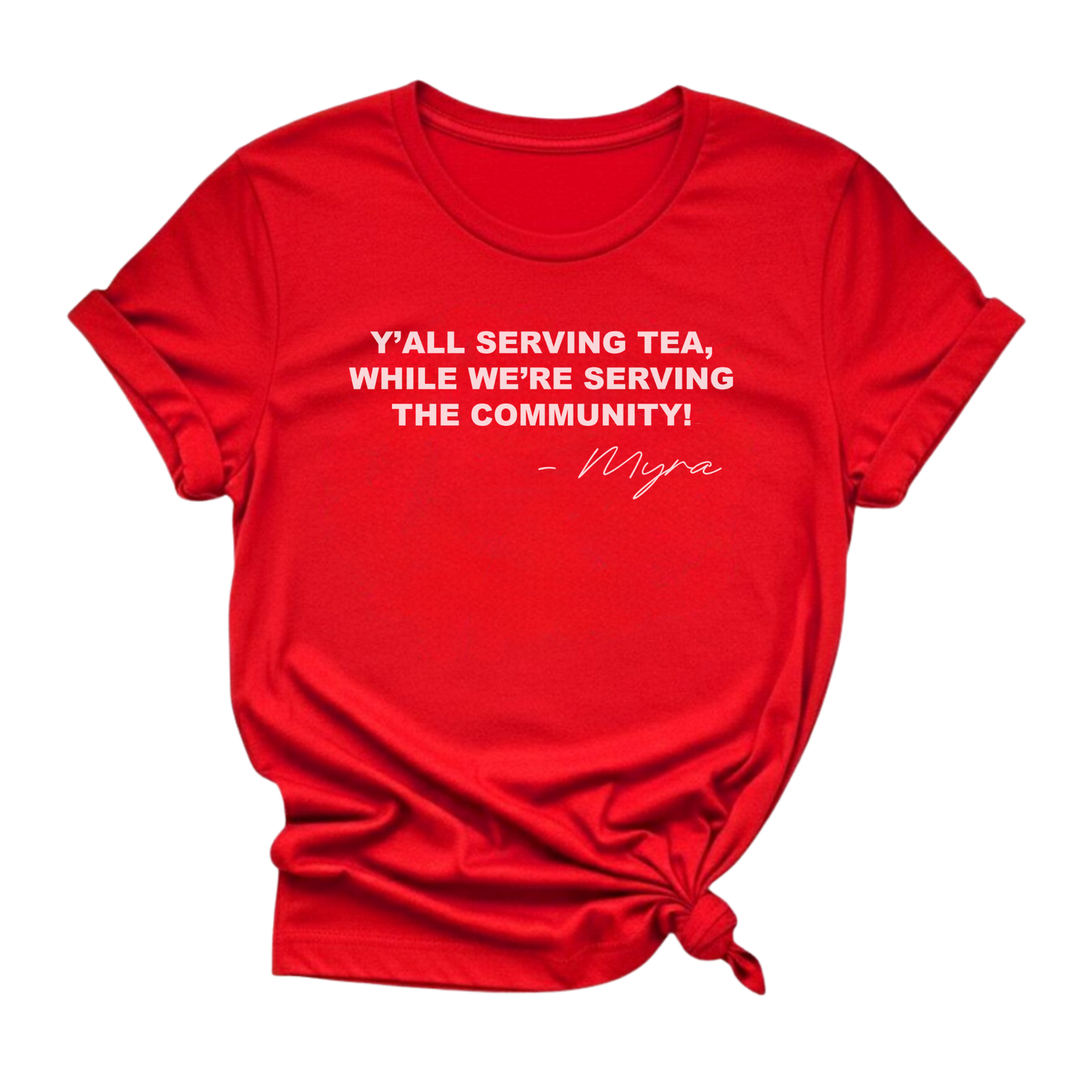 We Serve The Community Graphic Tee